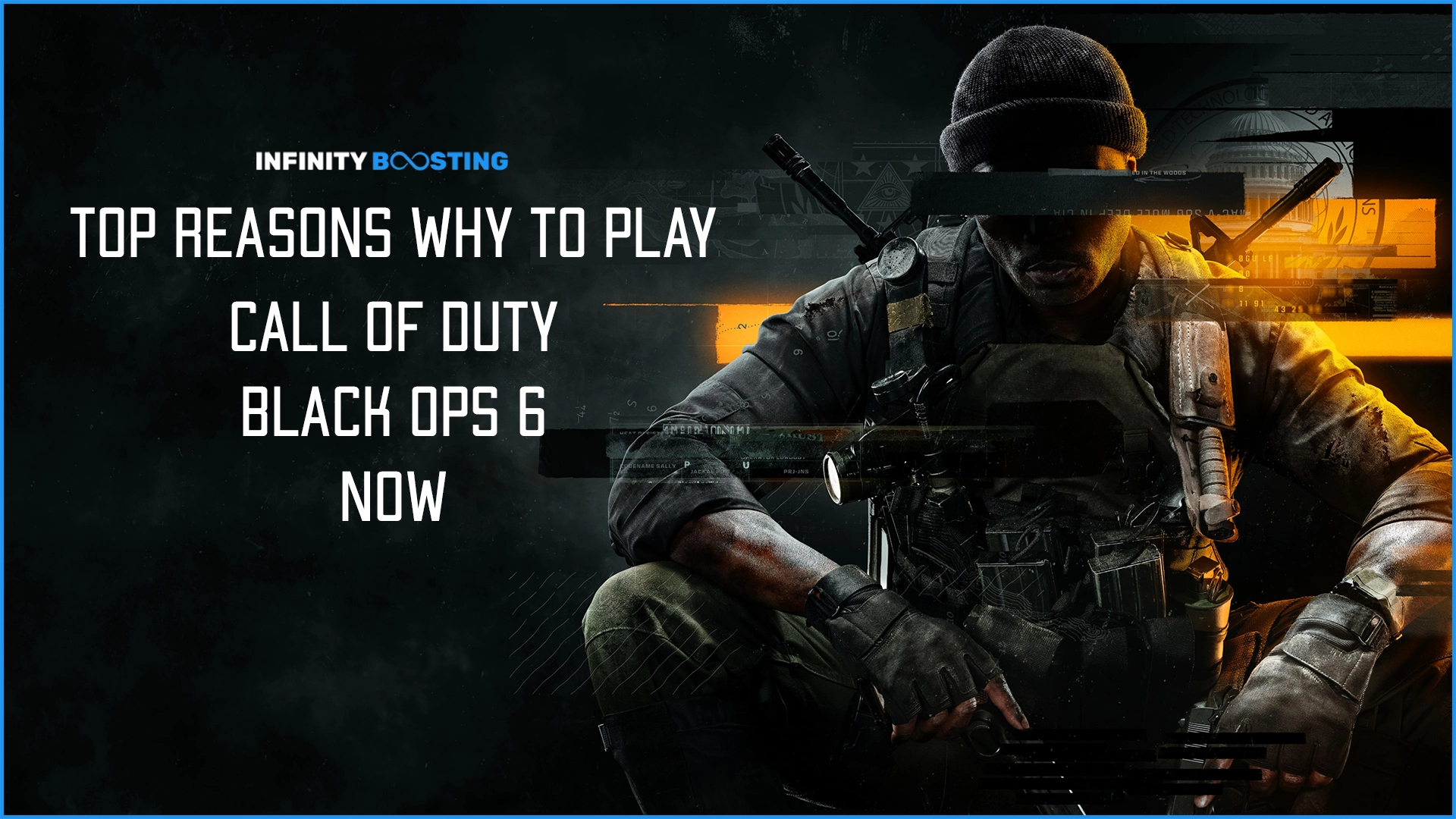 Top Reasons Why to Play Call of Duty Black Ops 6 Now